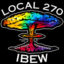 Load image into Gallery viewer, `IBEW 270~JESSE LAYMANCE ~ TIE DYE EXPLOSION~ LONG SLEEVE