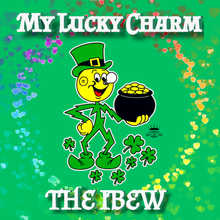 Load image into Gallery viewer, Happy St. Patty's Day IBEW Shirt