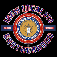 Load image into Gallery viewer, IBEW LOCAL 270 ~ 270 BROTHERHOOD ~ LONG SLEEVE