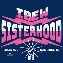 Load image into Gallery viewer, IBEW LOCAL 270 ~ PINK SISTERHOOD ~ HOODIE