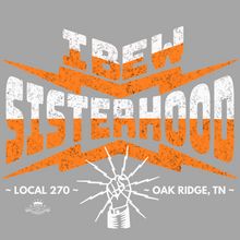 Load image into Gallery viewer, IBEW LOCAL 270 ~ ORANGE SISTERHOOD ~ HOODIE