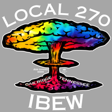 Load image into Gallery viewer, IBEW 270 ~ JESSE LAYMANCE ~ TIE DYE EXPLOSION  ~ SHORT SLEEVE
