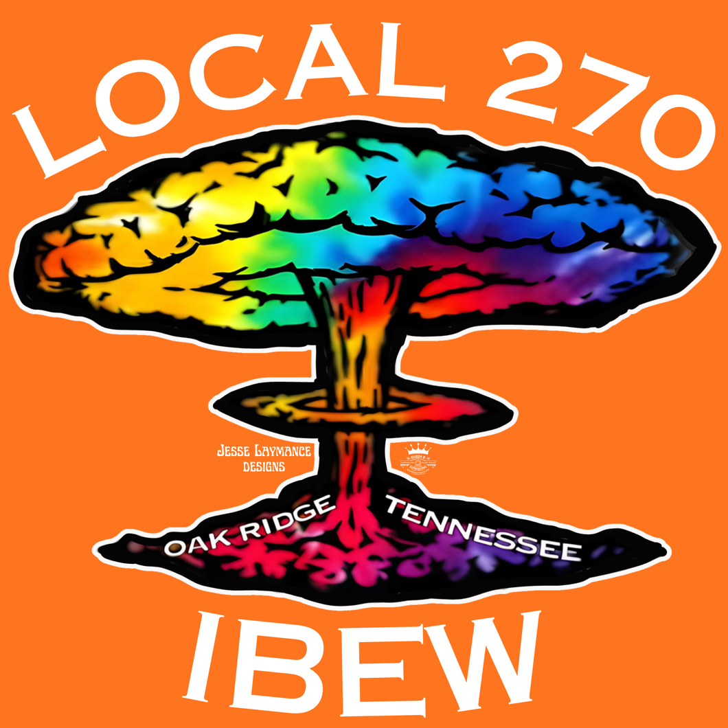 `IBEW 270~JESSE LAYMANCE ~ TIE DYE EXPLOSION~ LONG SLEEVE