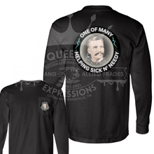 Load image into Gallery viewer, IBEW PURPOSE SICK N NEEDY LONG SLEEVE
