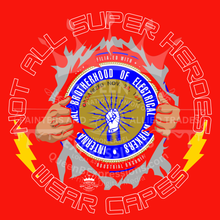 Load image into Gallery viewer, IBEW ~ NOT ALL SUPER HEROES  ~ SHORT SLEEVE
