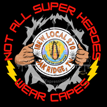 Load image into Gallery viewer, IBEW 270 ~ NOT ALL SUPERHEROES  ~HOODIE
